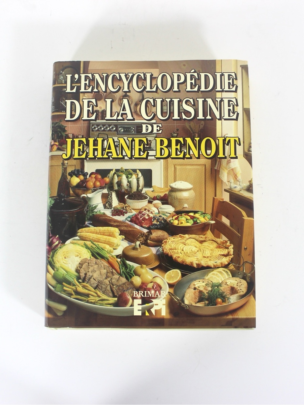 L’Encyclopédie De La Cuisine De Jehane Benoit French Cookbook Hard Cover